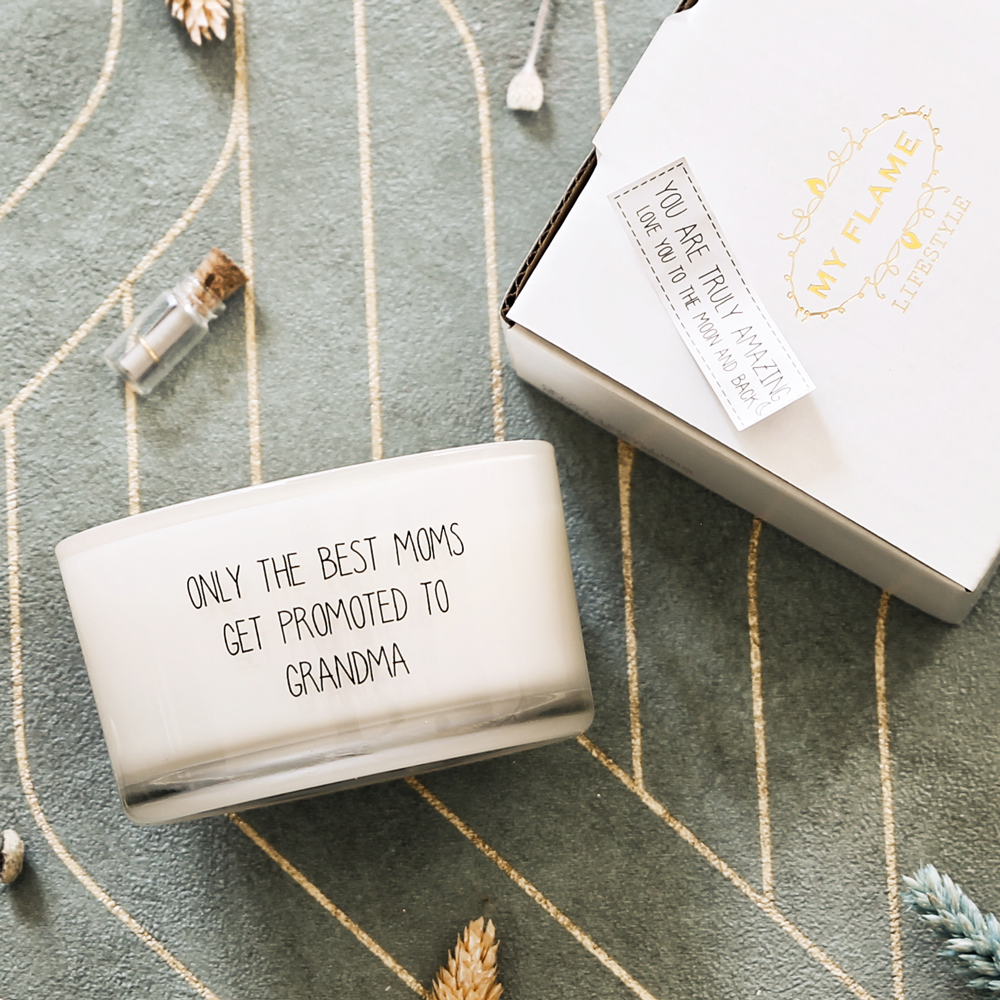 Only the best moms get promoted to grandma - "messaggio nella bottiglia"