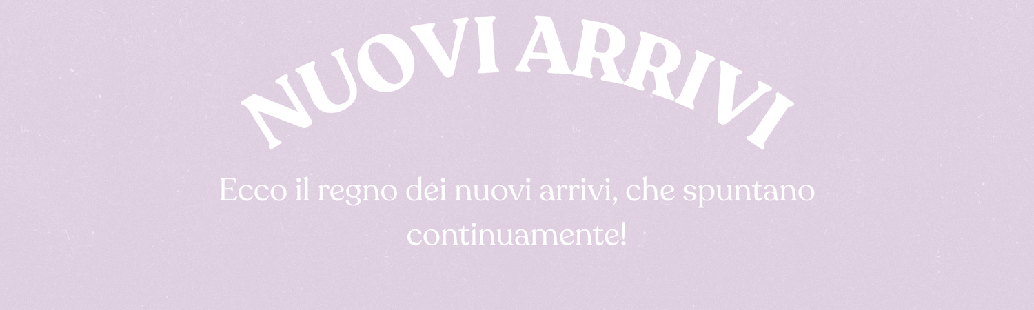Nuovi Arrivi