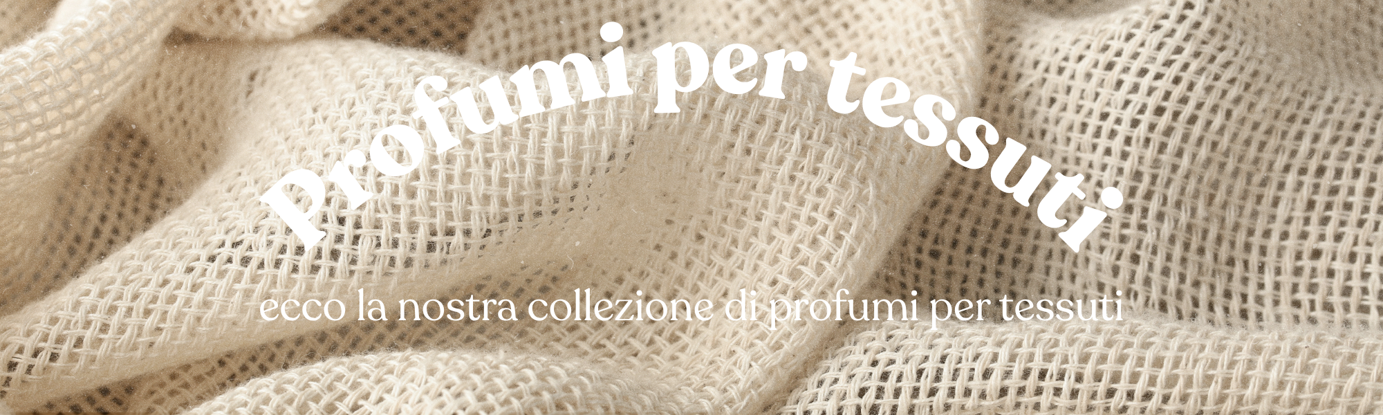 Profumi per tessuti